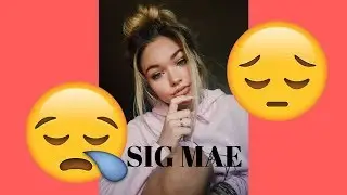 Sad bullying video of sig mae:(