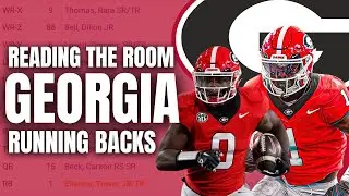 Reading the Room: Georgia Bulldogs Running Backs | 2024 College Football Preview
