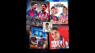 Previa FC Barcelona vs Atletico De Madrid #football #barcelona #atleticomadrid #viralvideo #futbol