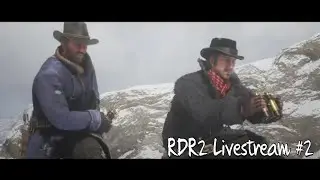 RDR2 Stream 2