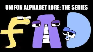 Unifon Alphabet Lore But Cursed | Full Series Part 6 | Unifon Alphabet Lore Meme