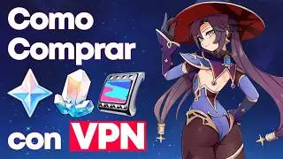 Tutorial - Como Comprar con VPN en Genshin, Honkai y Zenless