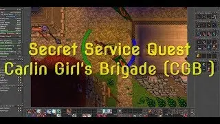 Tibia - Secret Service Quest (Carlin Girl's Brigade)