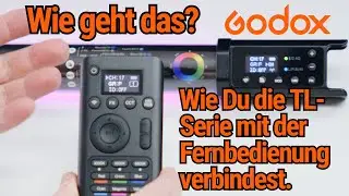 Tutorial Godox TL-Serie mit Fernbedienung verbinden