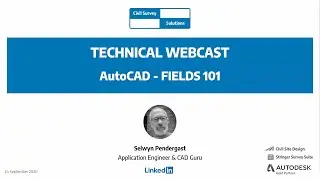 Civil Survey Solutions - Webcast: AutoCAD Fields 101