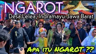 NGAROT DESA LELEA, Indramayu - Jawa Barat