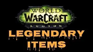 Legion Legendary Items