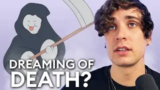 What Does It Mean To See Death And Dying In A Dream