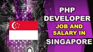PHP Developer Salary in Singapore - Jobs and Salaries in Singapore