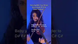 Dancing With Your Ghost, Sasha Sloan Violin Tutorial by Susan Holloway #violintutorial #violincover