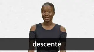 How to pronounce DESCENTE in French