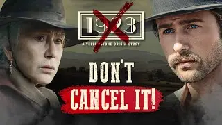 Will 1923 Also Be Cancelled Just Like Yellowstone?