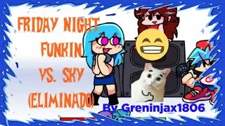 Vs. Sky - Friday Night Funkin | FNF Mods | Greninjax1806