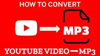 How to Convert YouTube Video To Mp3 | Easy Guide 2024