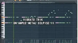 VIBRATO TRICK ON AMPLE METAL ECLIPSE II