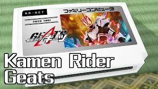 Trust・Last/Kamen Rider Geats 8bit