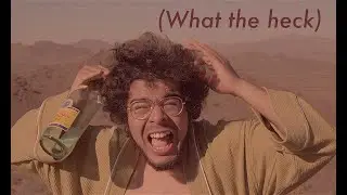 GTFO of here (what the heck)