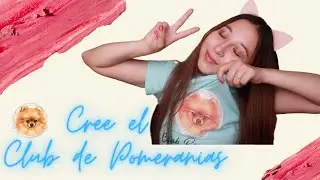 Cree un Club de Pomerania, Club Pommies 🐾