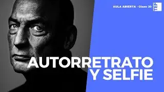 Autorretrato fotográfico y Selfie