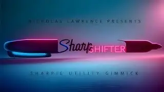 SharpShifter by Nicholas Lawrence - Sharpie Gimmick inkl. 15 Routinen!