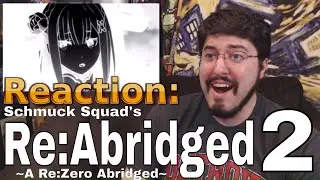 Re: Abridged Ep. 2 (Schmuck Squad): 