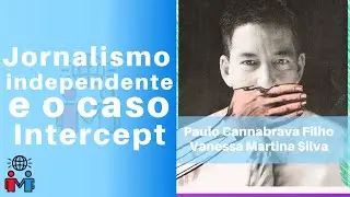 O que podemos aprender com o caso Glenn X The Intercept?