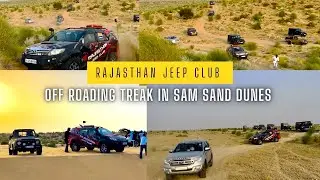 Off Roading Treak In Sam Sand Dunes Private Desert | Rajasthan Jeep Club Jaipur