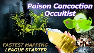 The FASTEST + Best Mapper League Starter - Poison Concoction Occultist Guide [PoE 3.19]