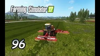 FS17 ● Карта - Goldcrest Valley ● Серия 96 - Много работы