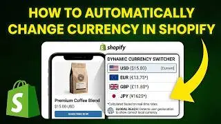 How to Automatically Change Currency in Shopify (FAST & EASY)
