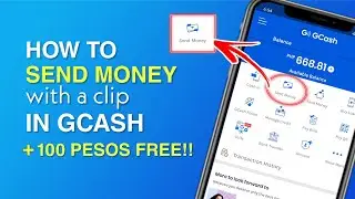 GCASH SEND MONEY | How to SEND MONEY with a CLIP in GCASH + P100 FREE!!