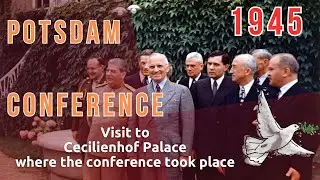 Cecilienhof: a place where the post-war world was defined