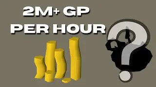 How To Make 2M GP Per Hour Cooking In OSRS