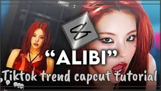 “She’s my alibi” kpop tiktok trend capcut tutorial