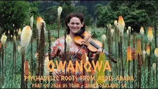 QWANQWA - PSYCHEDELIC ROOTS FROM ADDIS ABABA @ ZANZI OAKLAND LIVE, Video Produced by SVP