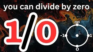 You can divide by zero.