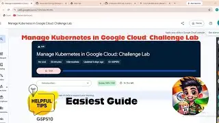 Manage Kubernetes in Google Cloud: Challenge Lab | Easiest Guide 