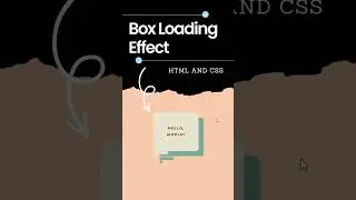 Box Loading Effect using CSS Animation | CSS Loading Animation | 