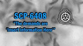 SCP-6408 