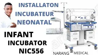 INCUBATEUR NEONATALE avec  PHOTOTHERAPIE NIC556 (INFANT INCUBATOR NARANG MEDICAL )