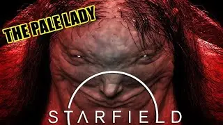 Starfield - THE PALE LADY Derelict Haunted Ship