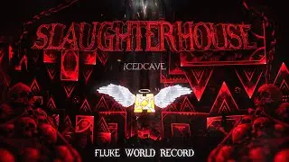 How I Beat Slaughterhouse // WR FLUKE + NEW HARDEST
