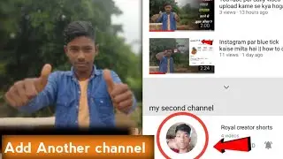 Add Another Channel on main Channel😱😱