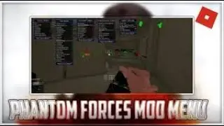 OP PHANTOM FORCES SCRIPT FLY, BREAK ALL WINDOWS, ANTI KICK AIMBOT, ESP AND MORE!!!!