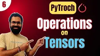 E6. Operations on Tensors in Pytorch