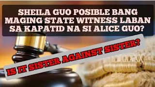CAN SHEILA GUO BE A STATE WITNESS? I WHEN CAN A PERSON BECOME A STATE WITNESS