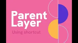 Parent Layers Using shortcut in After Effects Free script Download