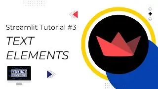 Streamlit Tutorial #3: Text Elements