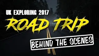 ROAD TRIP! | Behind the Scenes & Extra Footage!