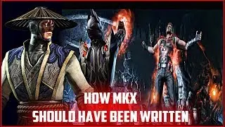 How MKX Should Have Been Written And Ended - Part 1